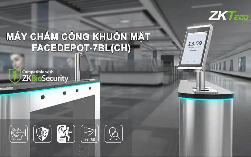 Máy chấm công khuôn mặt ZKTeco FaceDepot-7BL(CH)