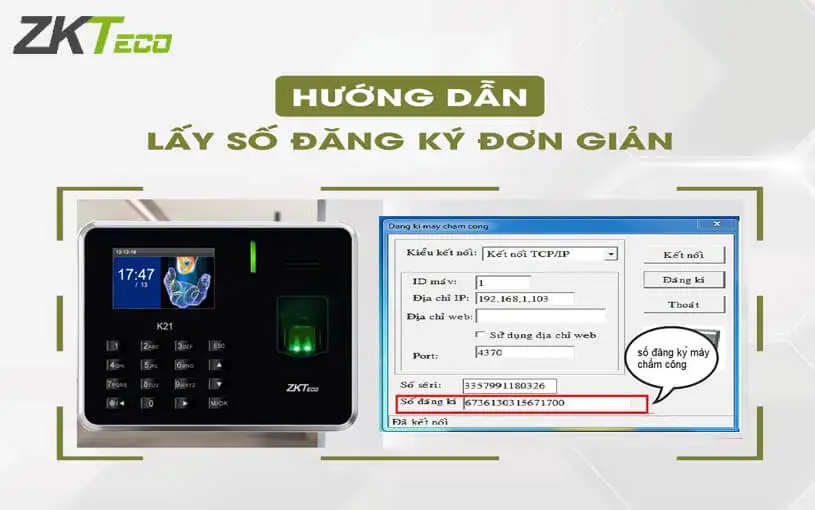 Hướng dẫn chi tiết lấy lại số đăng ký máy chấm công