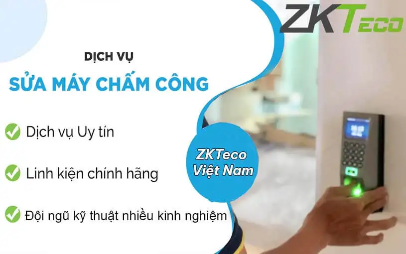 Báo giá dịch vụ sửa máy chấm công tp Hồ Chí Minh [Mới nhất]